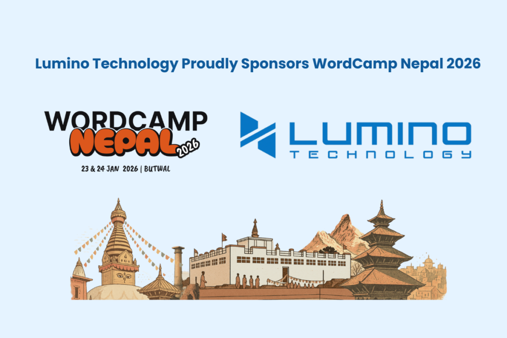 "Lumino Technology - Digital Solutions and WordCamp Nepal 2026 Sponsor"